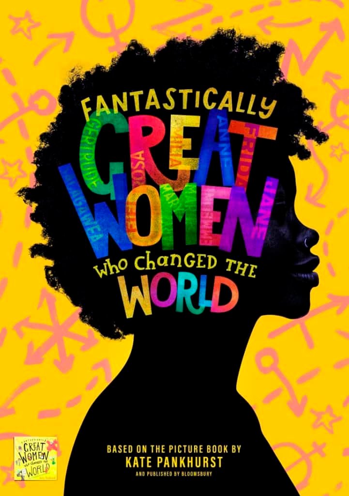 Brand new kickass-pirational pop musical Fantastically Great Women Who Changed the World heads to Liverpool Playhouse