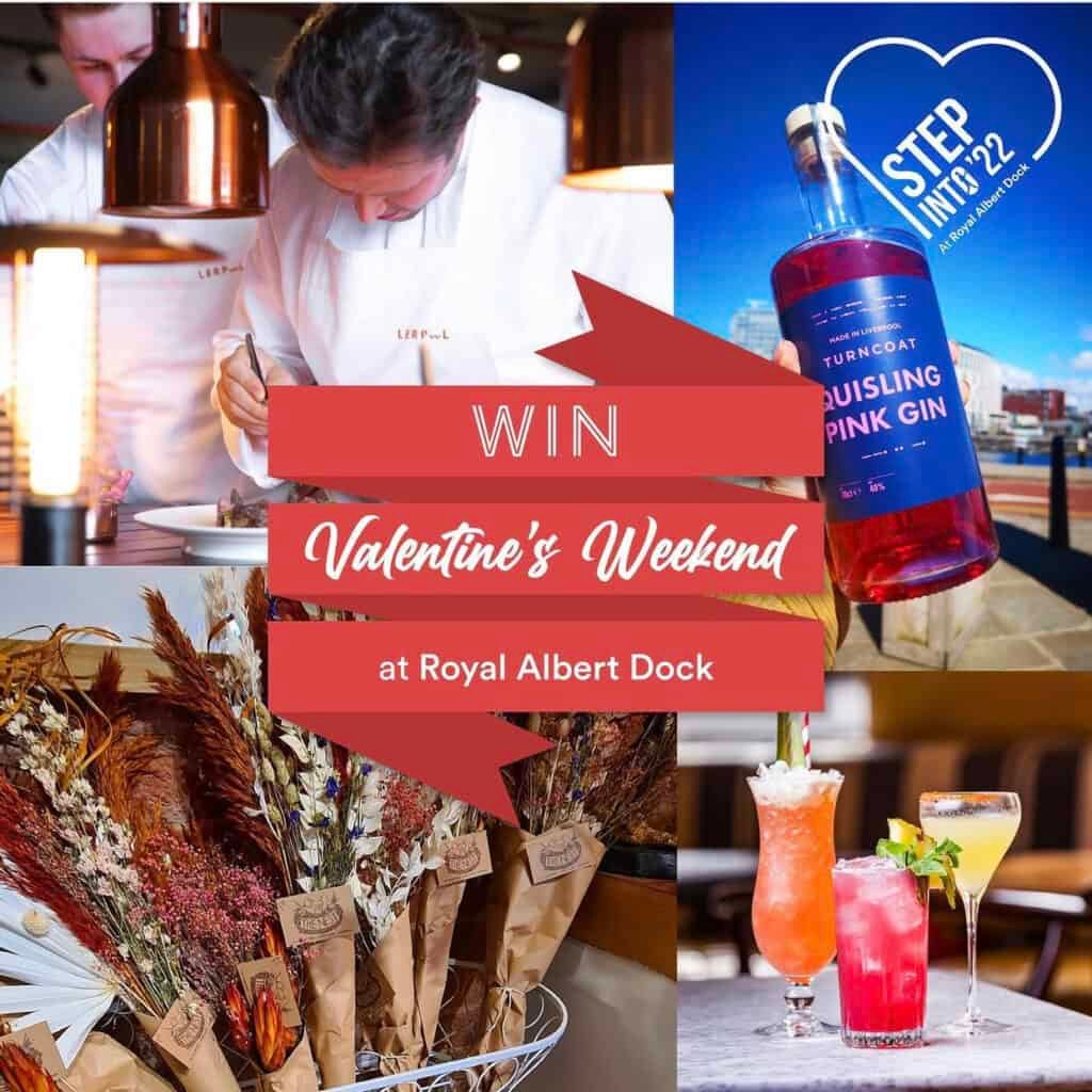 Ultimate Valentine’s Day celebrations competiton at Royal Albert Dock 